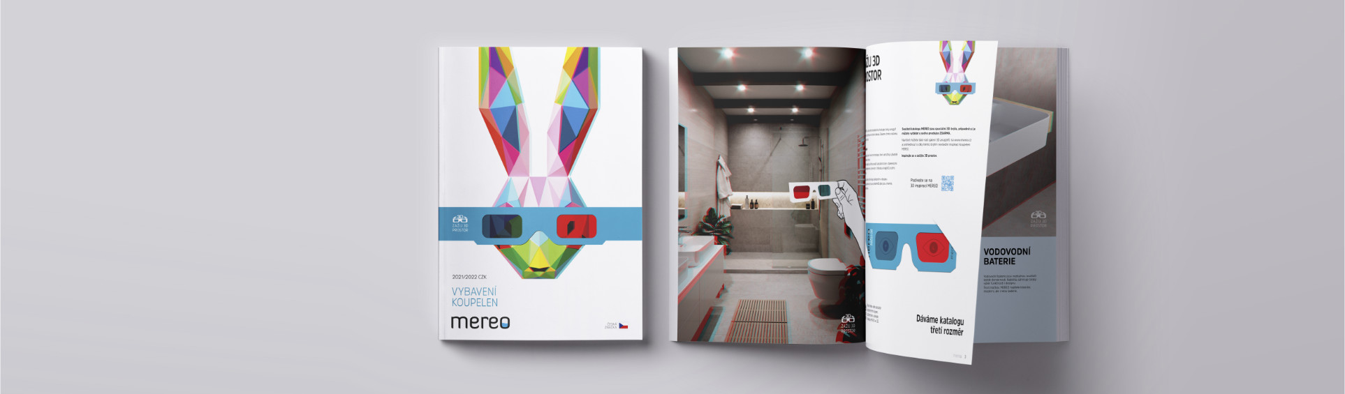 Inspirujte se a zažijte 3D prostor v našem <br>novém katalogu MEREO.  Žádejte u našich <br>autorizovaných prodejců MEREO.
